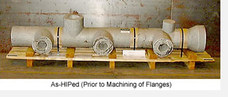 As-HIPed Flanges